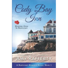 Cody Bay Inn: Starting Over In Nantucket: A Nantucket Romance Novel. Book 1