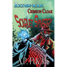 Axiom-man/Crimson Cloak: Scarlet Synergy (A Superhero Novel)