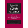 The Cambridge History of Law in America, Volume II: The Long Nineteenth Century (1789-1920)