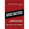 Advice Matters: Extraordinary Results Come from Extraordinary Coaches and Mentors
