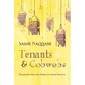 Tenants and Cobwebs