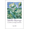 Midlife Musings: Creative Croning Ceremonies