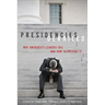 Presidencies Derailed: Why University Leaders Fail and How to Prevent It