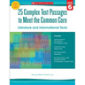 25 Complex Text Passages to Meet the Common Core: Literature and Informational Texts, Grade 6