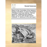 Report of the Committee of the Highland Society of Scotland, to Whom the Subject of Shetland Wool Was Referred. with an Appendix, Containing Some Pape