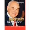 Opportunity Is Everywhere: The Story of America's Supermarket Banker
