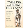 Strong and Brave Fellows: New Hampshire's Black Soldiers and Sailors of the American Revolution, 1775-1784