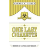One Last Cigarette: Memoirs of a 5-Pack-a-Day Smoker!