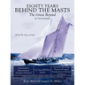 Eighty Years Behind the Masts: The Great Beyond