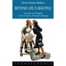 Beyond 'Life Is Beautiful': Comedy and Tragedy in the Cinema of Roberto Benigni