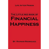 The Little Red Book of Financial Happiness: Life After Prison