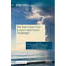 The Suez Canal: Past Lessons and Future Challenges