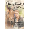 River Creek Stables: Second Chances