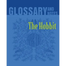 The Hobbit Glossary and Notes: The Hobbit