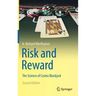Risk and Reward: The Science of Casino Blackjack