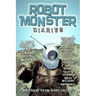 Robot Monster Diaries