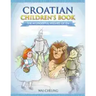 Croatian Children's Book: The Wonderful Wizard Of Oz