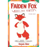 Faiden Fox: Meet the Family