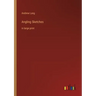 Angling Sketches: in large print
