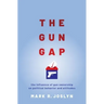 Gun Gap: The Influence of Gun Ownership on Political Behavior and Attitudes