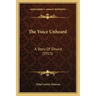 The Voice Unheard: A Story Of Dinard (1913)