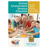 School Environment Sensory Checklist: Creating Optimal Learning Environments for ALL Children