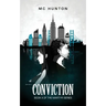 Conviction: Book II of The Martyr Series