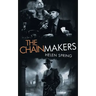 The Chainmakers
