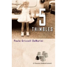 Five Thimbles