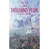 In a Thousand Years