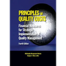 Principles of Quality Costs, Fourth Edition: Financial Measures for Strategic Implementation of Quality Management