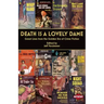 Death is a Lovely Dame: Great Lines from the Golden Era of Crime Fiction