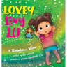 Lovey Livy Lu: A Rainbow View