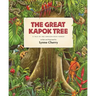 The Great Kapok Tree: A Tale of the Amazon Rain Forest