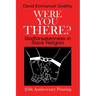 Were You There?