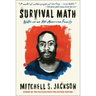 Survival Math: Notes on an All-American Family