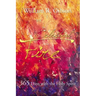 Celestial Fire: 365 Days with the Holy Spirit