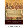 History of the Christian Church in the First Century