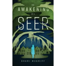 The Awakening of a Seer