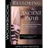 Restoring the Ancient Paths- Workbook: The Purpose of Jew and Gentile Unity