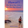 Hawai'i The Best Day Hikes on the Big Island