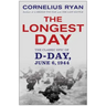 Longest Day: The Classic Epic of D Day