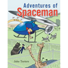 Adventures of Spaceman
