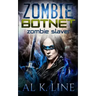 Zombie Slaver