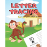 Letter Tracing for Preschoolers: Handwriting Practice Alphabet Workbook for Kids Ages 3-5, Toddlers, Nursery, Kindergartens, Homeschool - Learning to