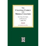 The Colonial Clergy of the Middle Colonies, 1628-1776: New York, New Jersey, and Pennsylvania 1628-1776