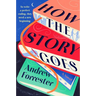 How the Story Goes