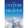 The Culture Of Heaven