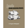 Basic Diemaking