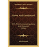 Troon And Dundonald: With Their Surroundings, Local And Historical (1876)